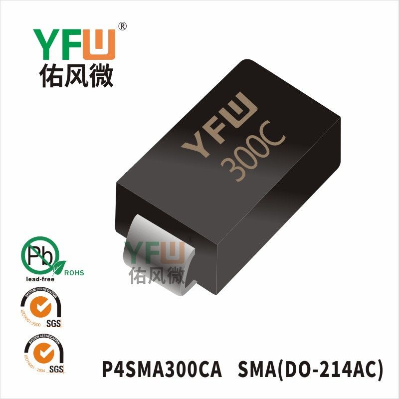 P4SMA300CA SMA(DO-214AC)_Marking:300C_Transient Voltage Suppressor_YFW brand
